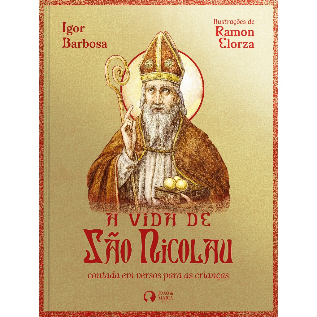Livro A Vida de São Nicolau | A Verdadeira História do Papai Noel | Infantil Cristão Natal Capa Dura Fé Generosidade Tra