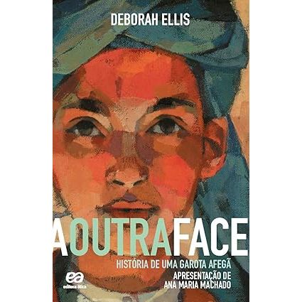 A outra face - história de uma garota afegã de Deborah Ellis em Oferta na Shopee