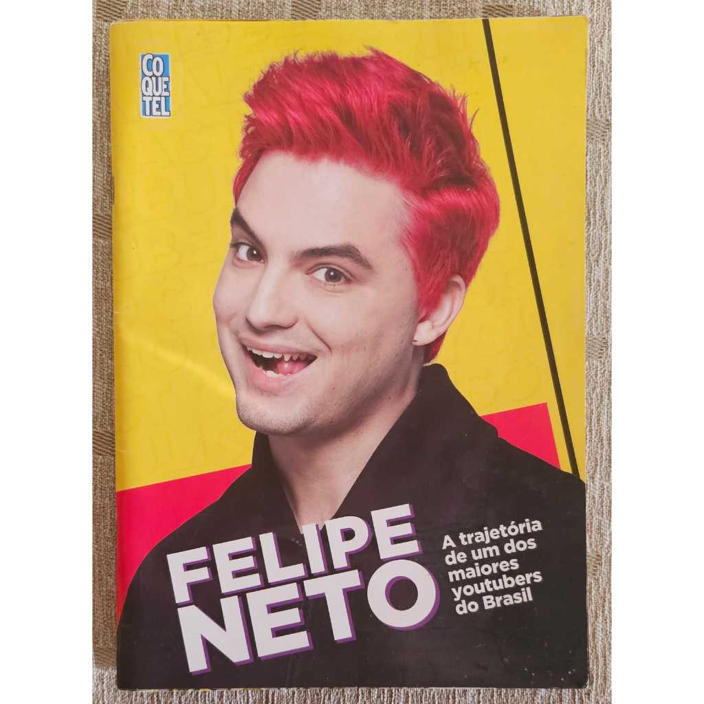 Felipe Neto – A Trajetória de um dos Maiores Youtubers do Brasil – Revista Infantojuvenil Usada em Bom Estado
