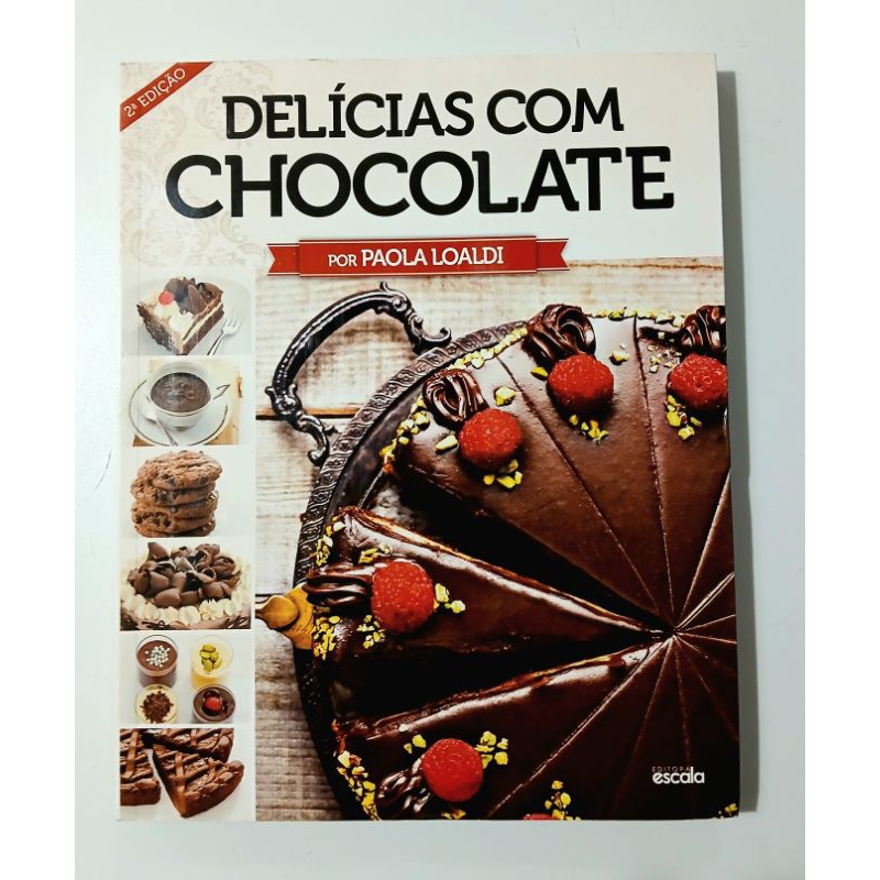 LIVRO:  DELÍCIAS COM CHOCOLATE  -  PAOLA LOALDI