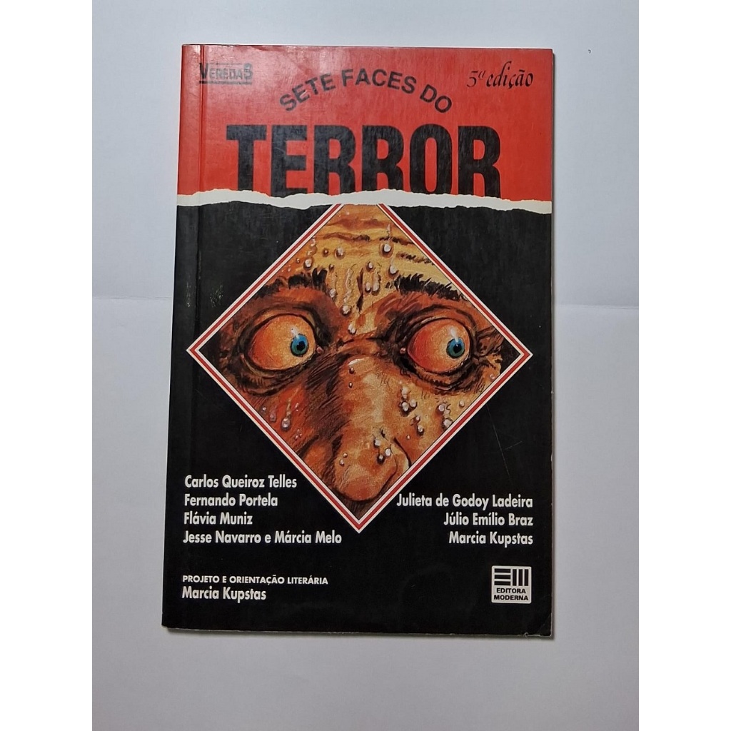 Livro Sete Faces Do Terror - de Marcia Kupstas - livro infantil