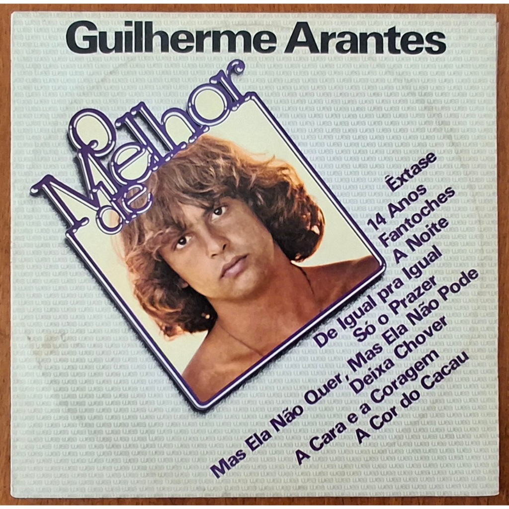 LP - Guilherme Arantes - O Melhor De...- 1987 - GRAVADORA ELEKTRA