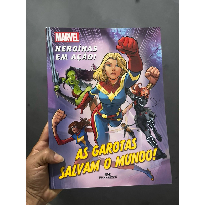 livro Marvel as garotas salvam o mundo heroinas em ação