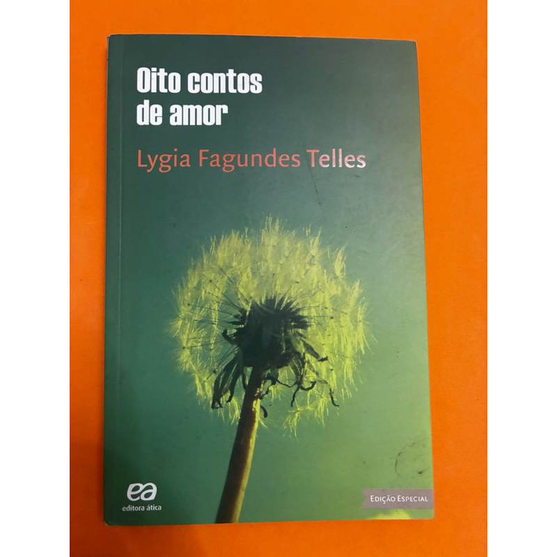 Oito contos de amor - Lygia Fagundes Telles