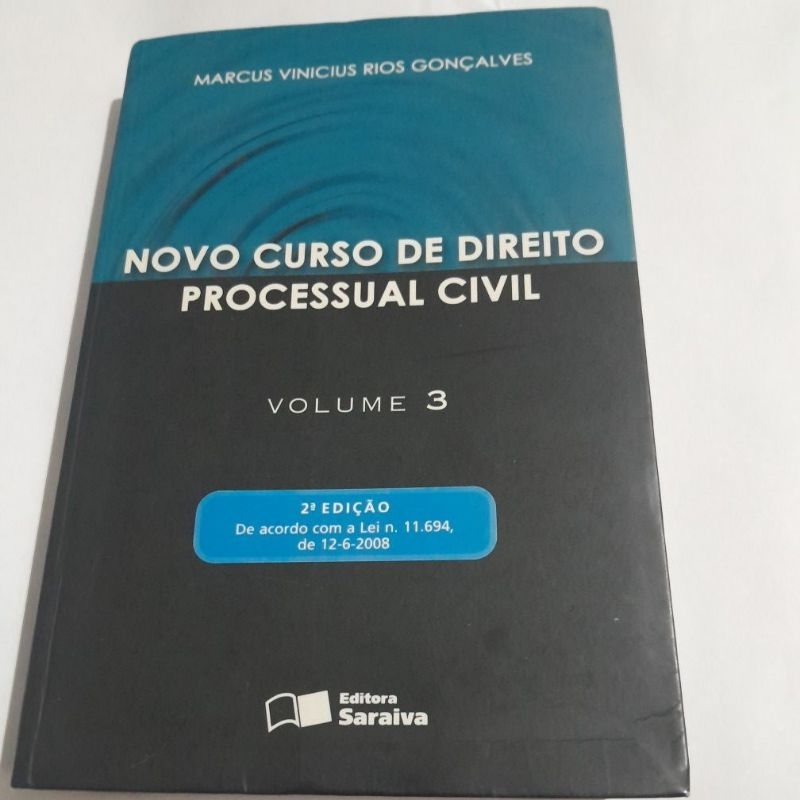 Livro usado:Novo curso de Direito Processual Civil -Volume 3 / Marcus Vinicius Rios Gonçalves  .
