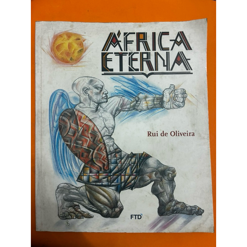 África Eterna - Rui de oliveira