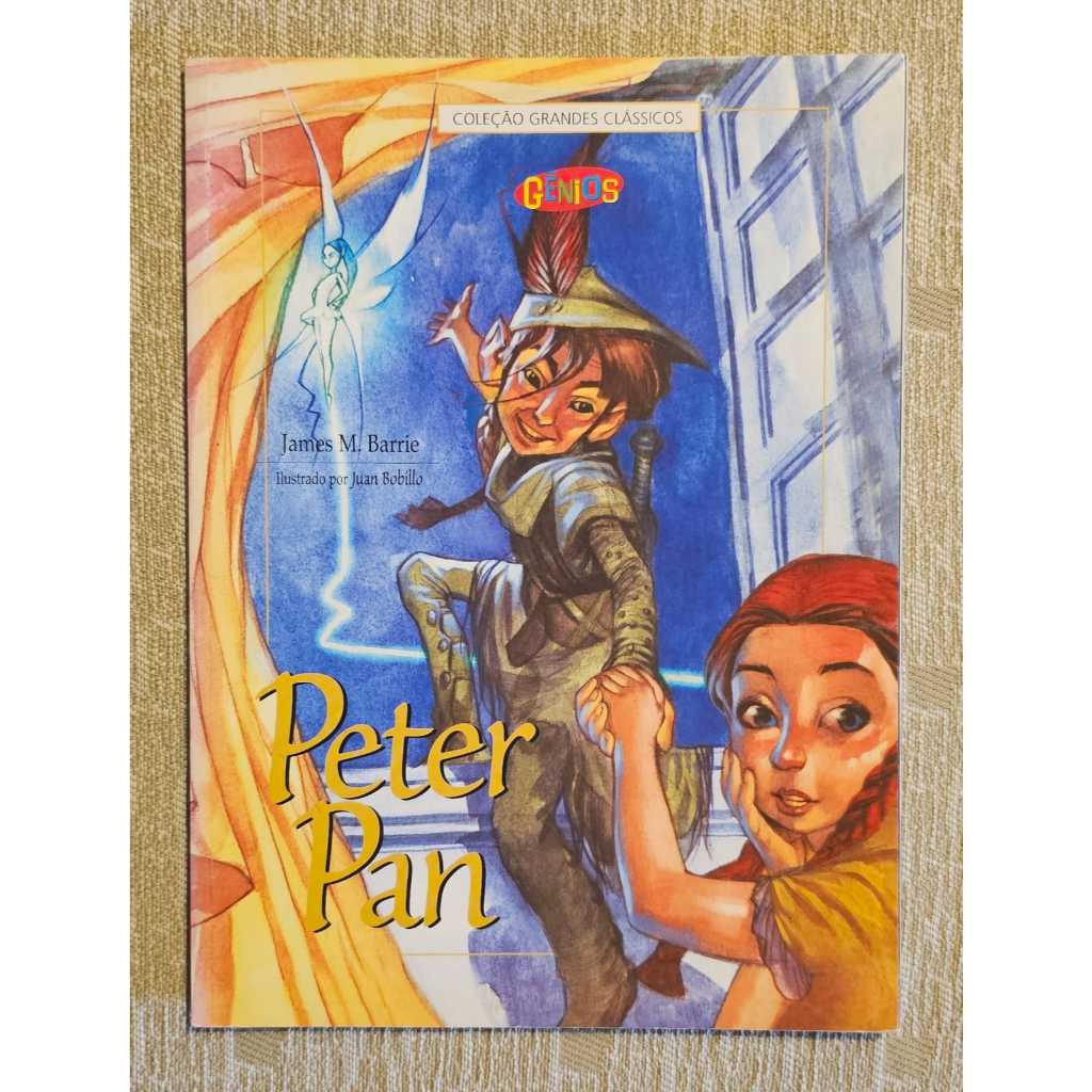 Peter Pan – Coleção Grandes Clássicos – Gênios – James M. Barrie – Livro Infantil Usado em Ótimo Estado