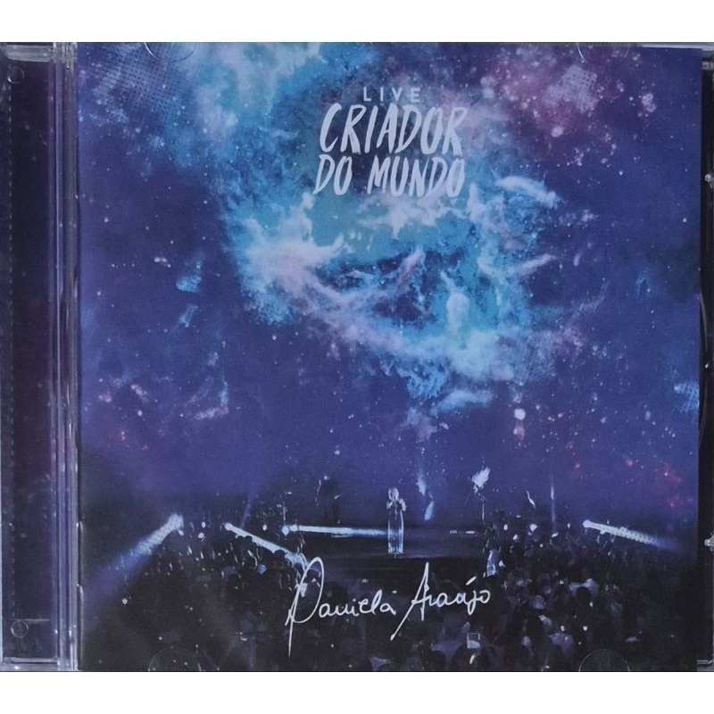 1223 - DANIELA ARAÚJO, FILHA DE JORGE ARAÚJO - CRIADOR DO MUNDO / CD LACRADO