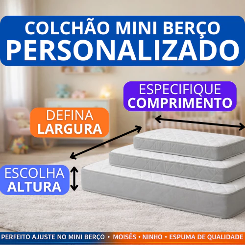 Colchão Sob Medida para Mini Berço Moisés Ninhos Bebê Personalize Tamanho e Altura de 9cm