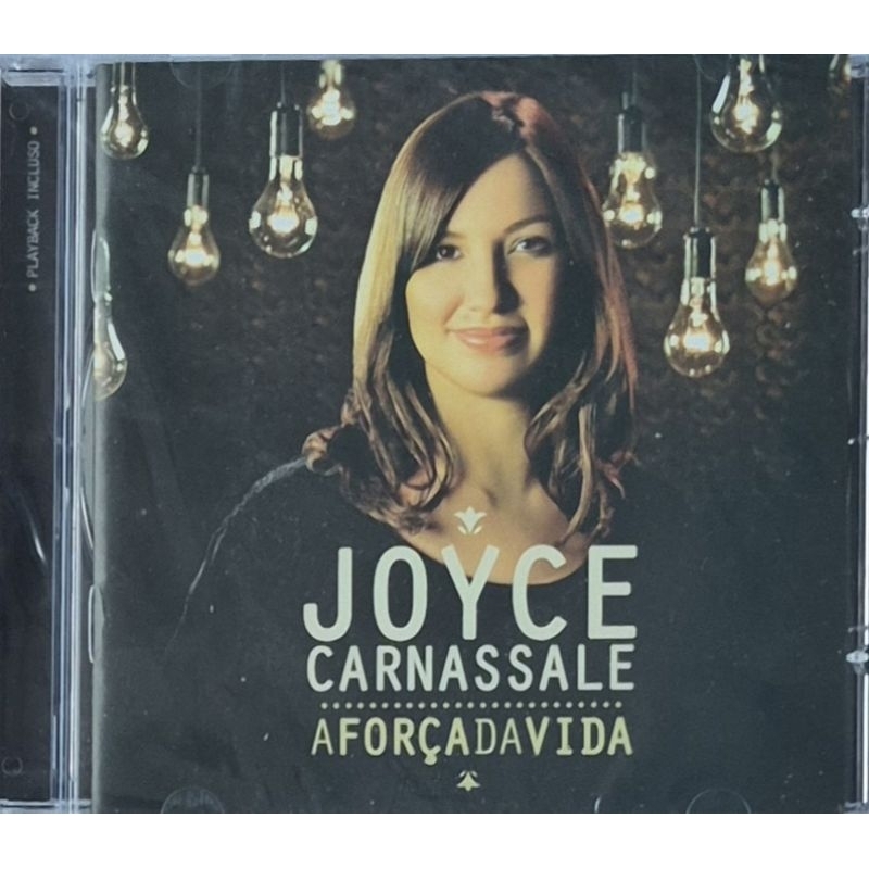 1229 - JOYCE CARNASSALE - A FORÇA DA VIDA / CD LACRADO
