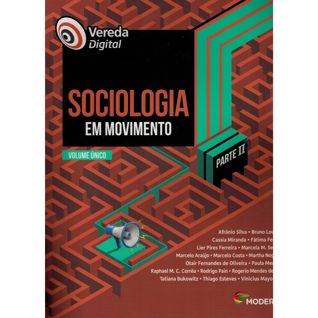 Livro Vereda Digital - Sociologia Em Movimento (vol. único) - Parte 2