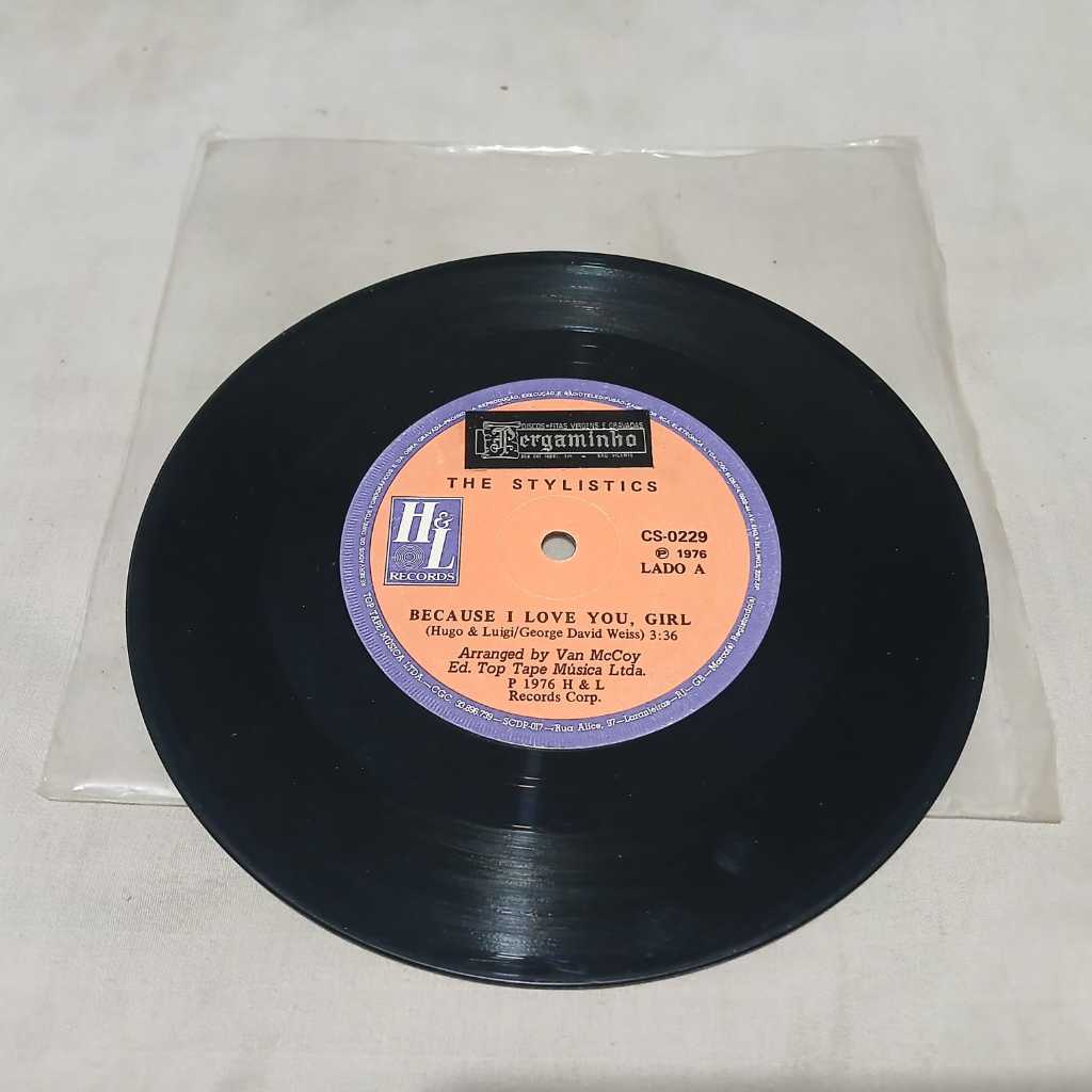 Vinil Compacto The Stylistics Because I Love You, Girl 1976