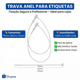 Trava Anel para Etiquetas Ajustável – 75/125/175mm – 1.000 ou 5.000 Unidades em Oferta na Shopee