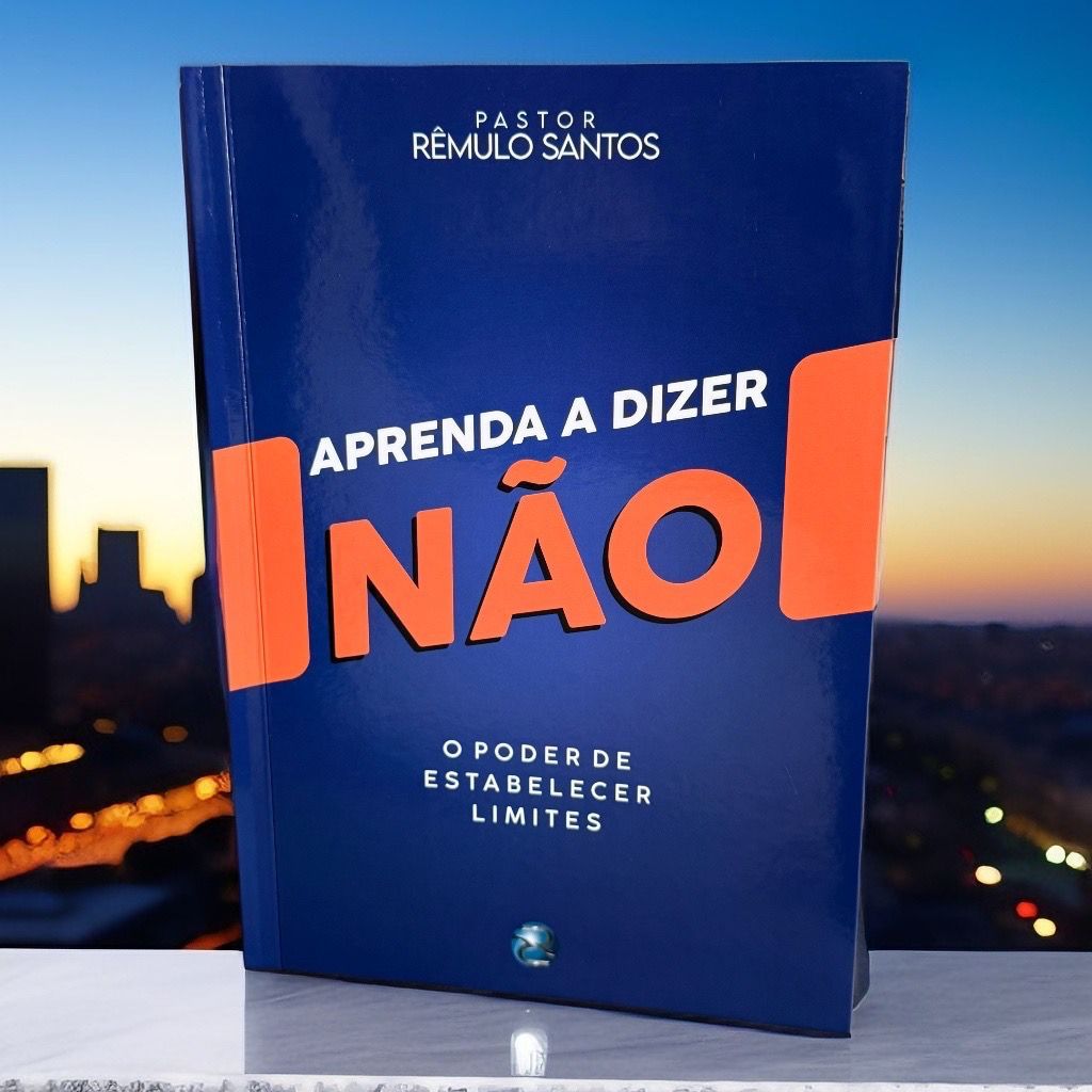 Livro - Aprenda a Dizer Não – Rêmullo Santos - 190 Paginas em Oferta na Shopee