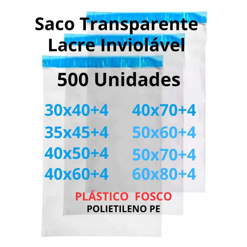 500un Saco Transparente Fosco C/ Aba Lacre Inviolável P/ Kits Envios Full 30x40 ao 60x80 - 500 Unidades