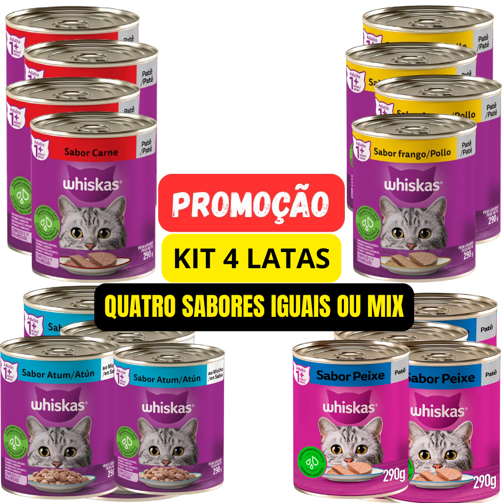 LATA PATÊ WHISKAS GATO 290G SABOR A SUA ESCOLHA KIT 04 UN em Oferta na Shopee
