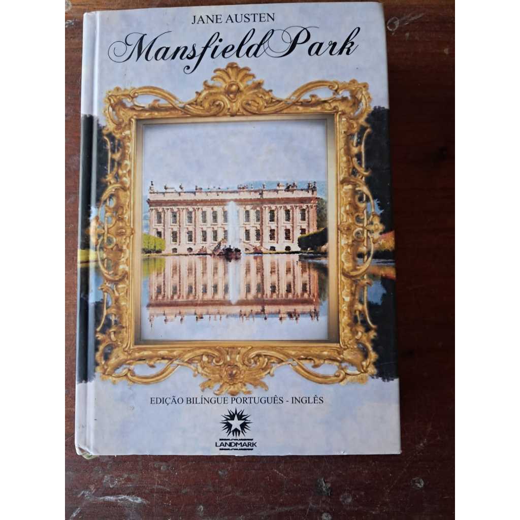 LIVRO USADO MANSFIELD PARK - ED. LUXO - BILINGUE Capa dura – 19 março 2014 Edição Português  por Jane Austen
