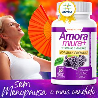 Amora Miura Original | Menopausa e Climatério + Vitaminas | 60 Cápsulas - Envío Imediato em Oferta na Shopee