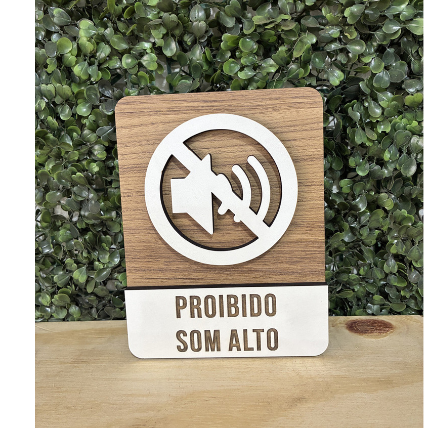 Placa De Sinalização Proibido Som Alto Em Mdf 17x13