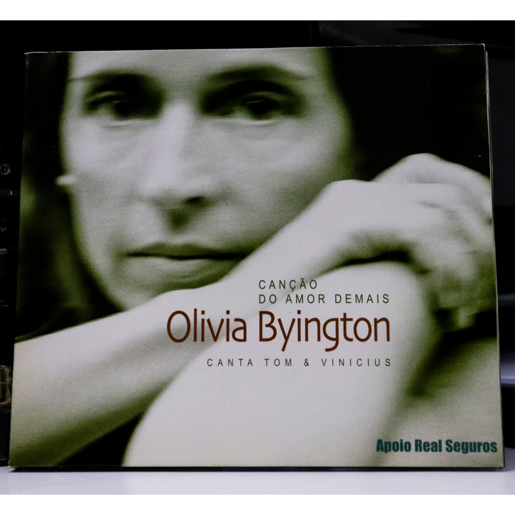 CD OLIVIA BYINGTON - CANÇÃO DO AMOR DEMAIS: OLIVIA BYINGTON CANTA TOM & VINICIUS