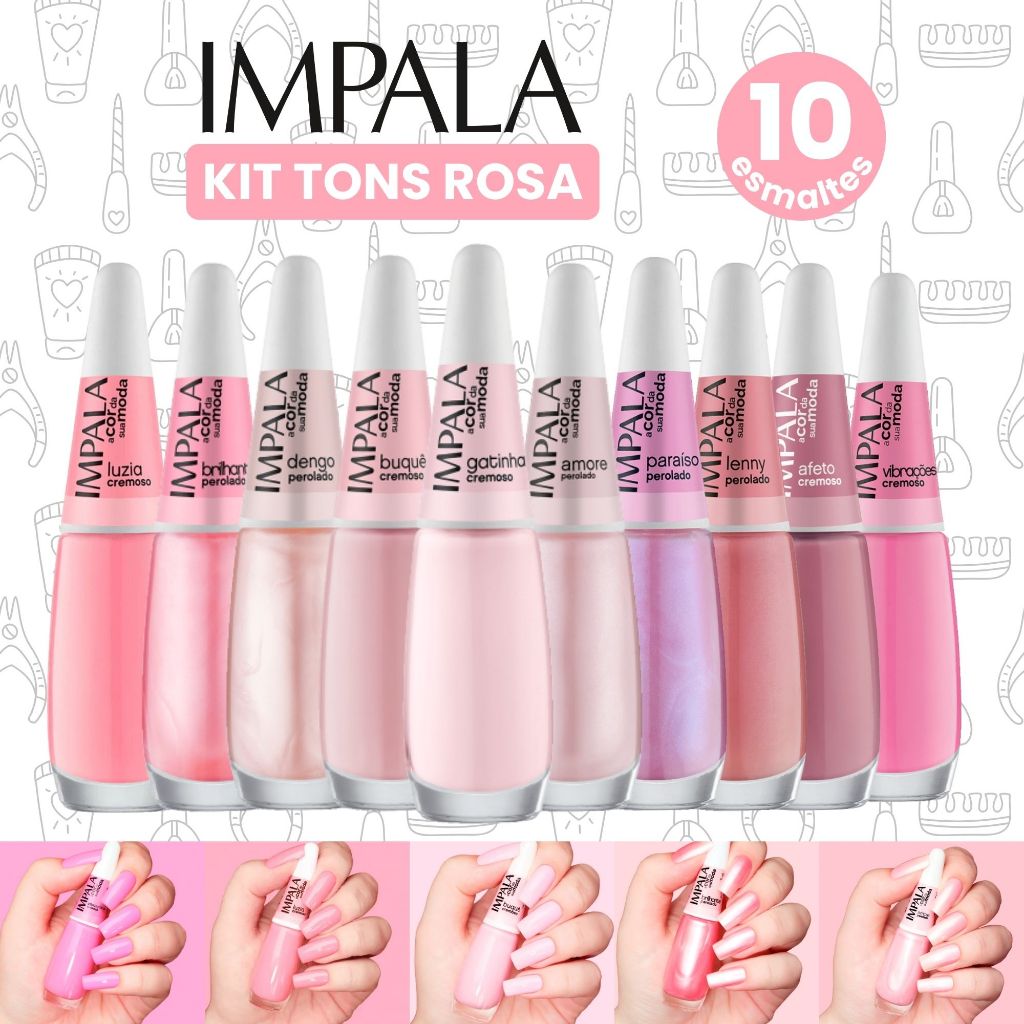 Kit 10 Esmaltes Impala Tons de Rosa Esmaltes Atacados