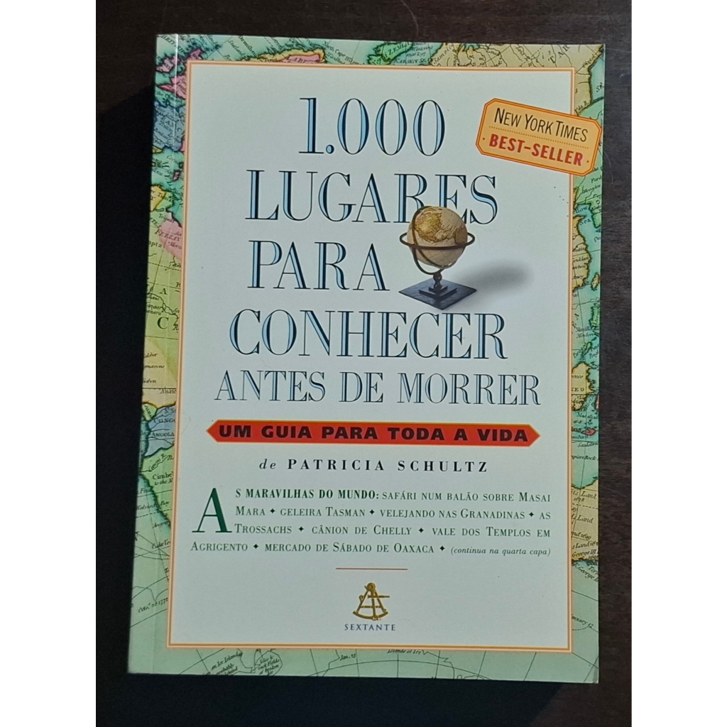 1000 Lugares Para Conhecer Antes de Morrer Ed Sextante 2006 usado praticamente novo