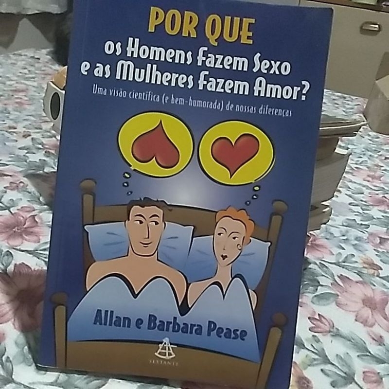 livro porque os homens fazem sexo e as mulheres dizem amor?