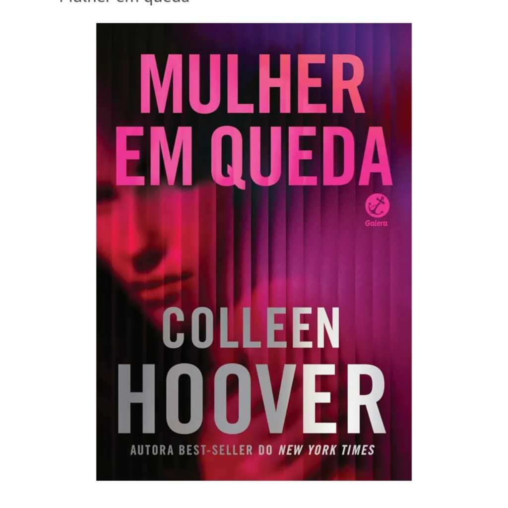 Lançamento Mulher em queda Capa comum colleen hover