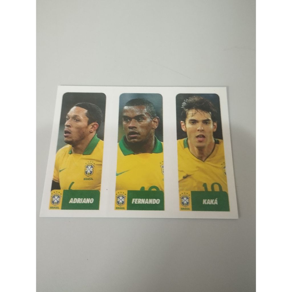 SELEÇÃO BRASILEIRA JOGADORES KAKÁ ADRIANDO E FERNANDO BRASIL DE TODAS AS COPAS PANINI FIGURINHAS