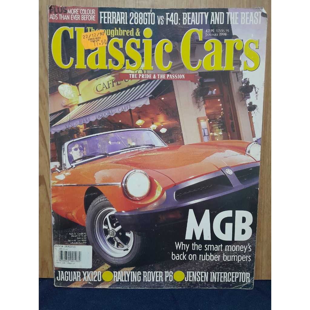 **REVISTA CLASSIC CARS – JANEIRO 1998**   “MGB: WHY THE SMART MONEY’S BACK ON RUBBER BUMPERS” A REVISTA BRITÂNICA DE AUT