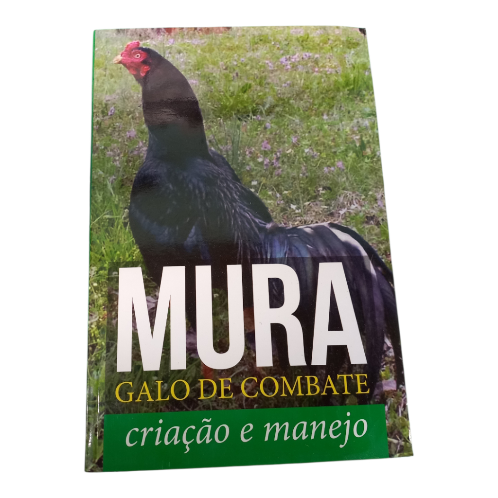Manual De Criação Do Galo Mura - Original Galista Profissional