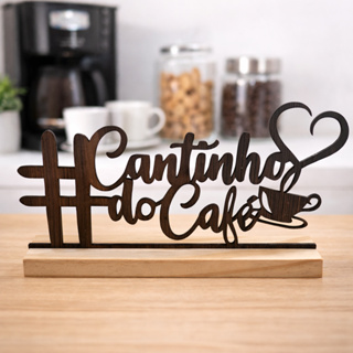 Placa Decorativa Cantinho do Café MDF com Base de Madeira Decoração de Mesa em Oferta na Shopee