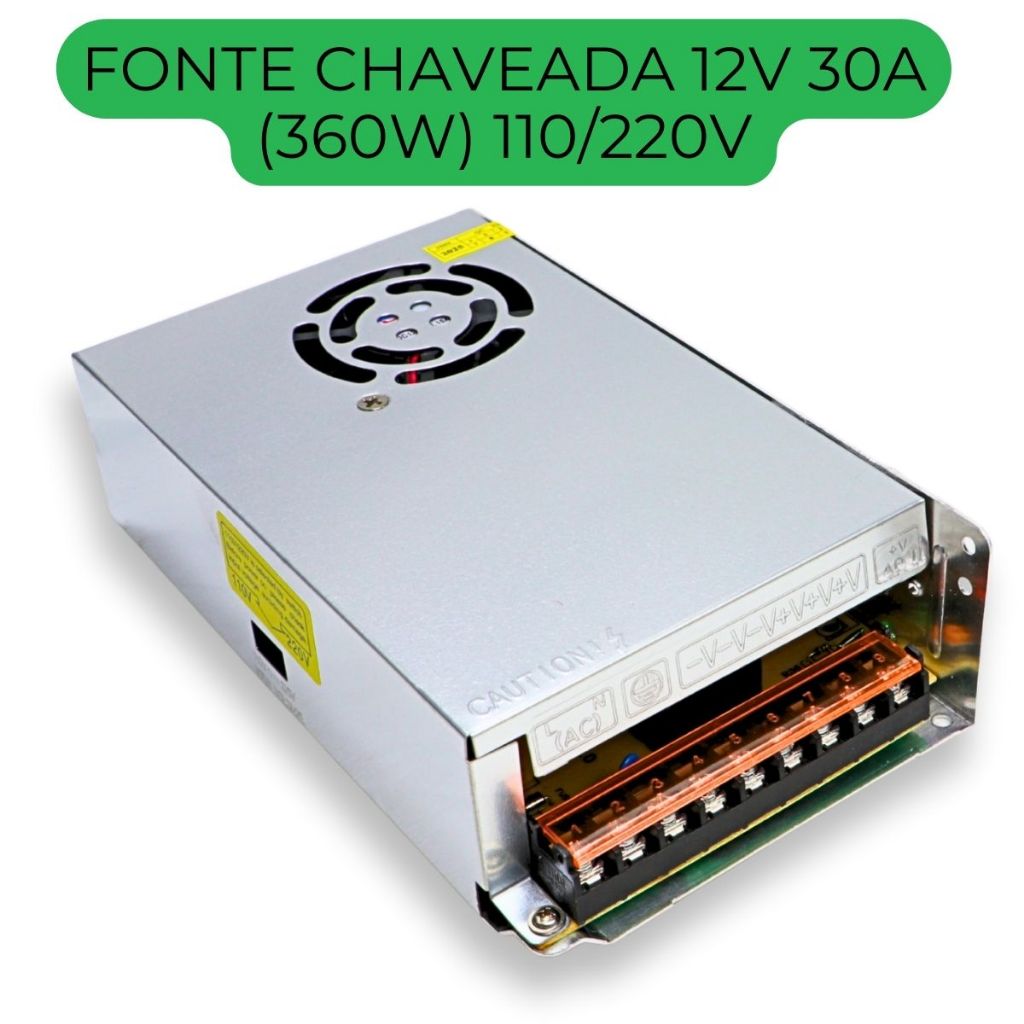 Fonte Chaveada Power Supply 12V 30A 360W - S360-12 - 69478110V/220V com Chave Seletora – LED, Som, CFTV, 3D
