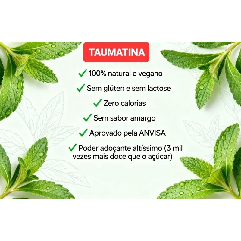 Adoçante 100% saudável 5 GRAMAS Taumatina pura e natural sem efeito colateral