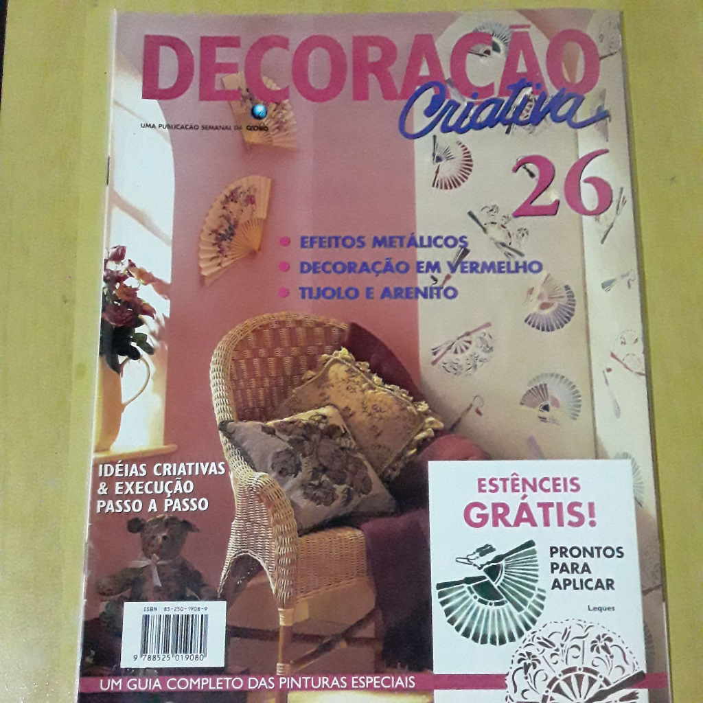 PL51 REVISTA DECORAÇÃO CRIATIVA Nº26 ESFEITOS METÁLICOS DECORAÇÃO EM VERMELHO TIJOLO E ARENITO