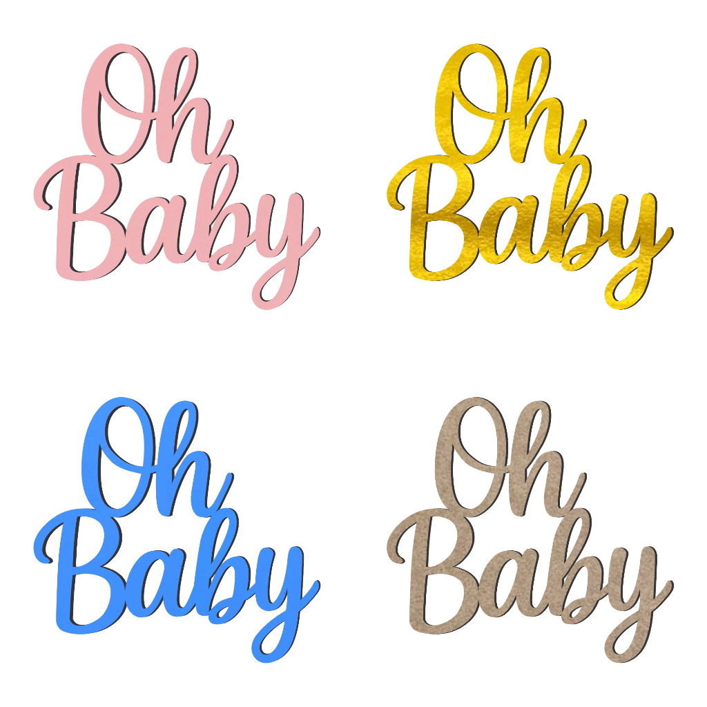 Letreiro MDF Oh Baby 40cm Dourado Cru Prata Azul Rosa Aplique Frase Painel Decorativo Festa Aniversario Decoração Bebê
