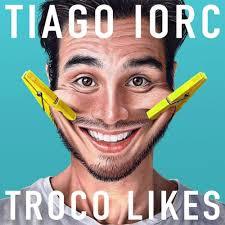 CD Tiago Iorc Troco Likes - Novo Original Lacrado Pop Nacional