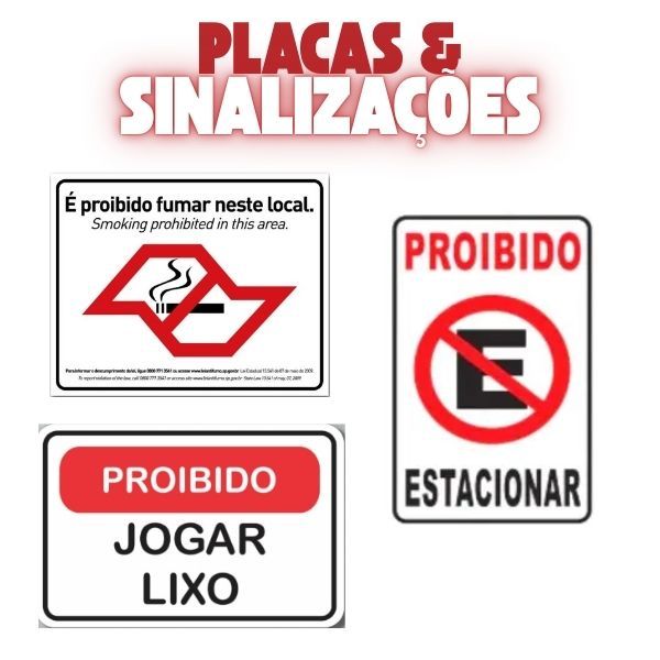 Placa De Sinalização Proibido Estacionar Jogar Lixo Fumar 30x20 Ecom IA - S-233/1 F9e Resistentes