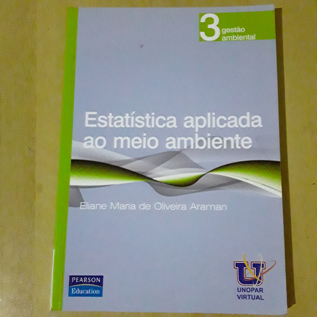 LV02 LIVRO UNOPAR ESTATÍSTICA APLICADA AO MEIO AMBIENTE GESTÃO AMBIENTAL 3
