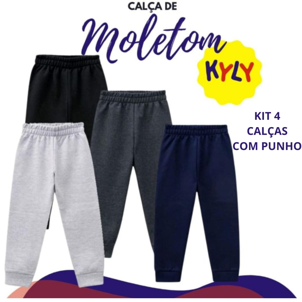 Kit 4 Calças Moletom Infantil Kyly com Punho Flanelada Menino Menina Tam 1 ao 16