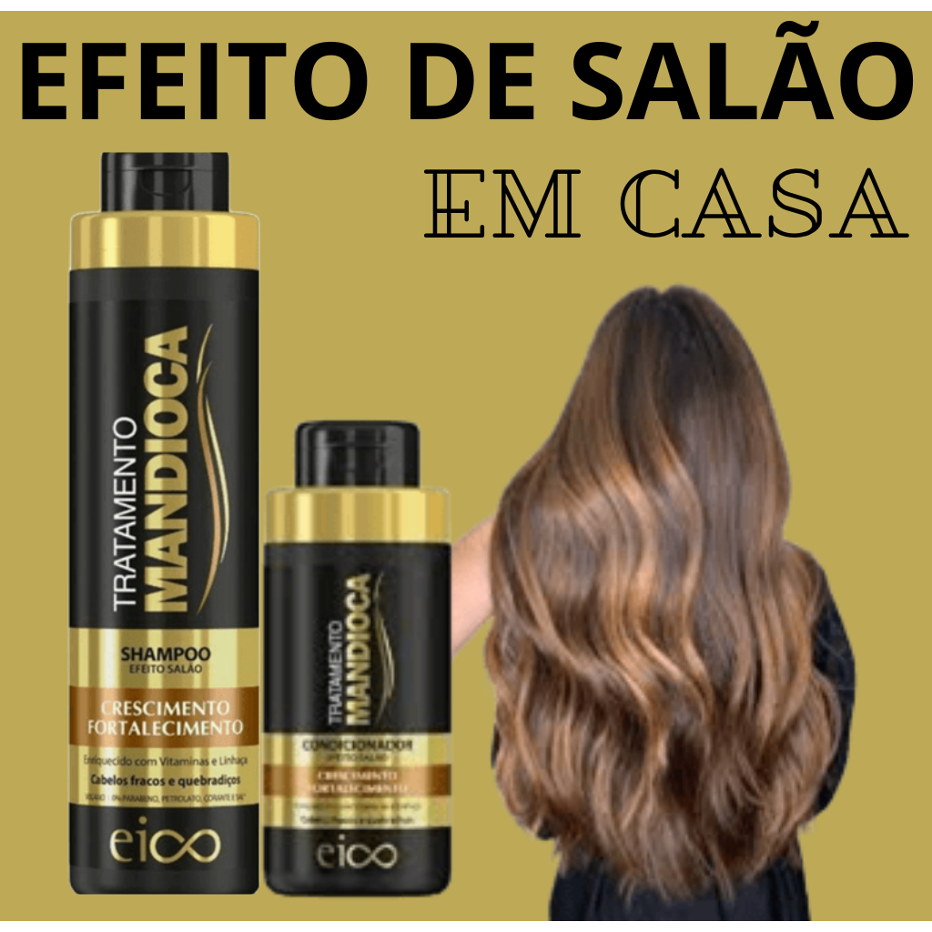 Kit Eico Tratamento Mandioca Shampoo 800ml + Condicionador 450ml Crescimento Fortalecimento Hidratação Efeito Salão
