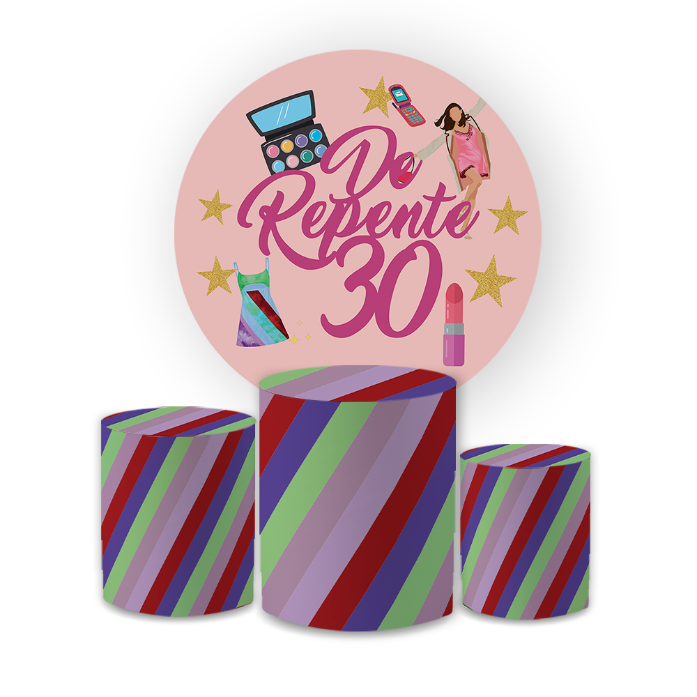 Kit Festa De Repente 30 Anos Decoração Completa  Capa Painel + Trio Cilindros Sublimado Vesta Fácil