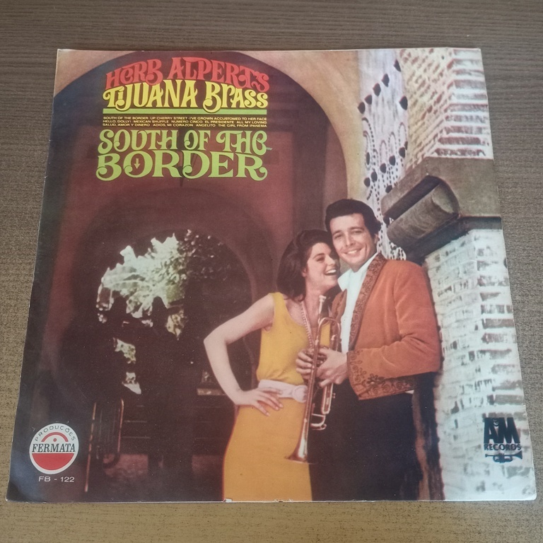 LP Disco Vinil Herb Alpert's Tijuana Brass - South of the Border (1965)