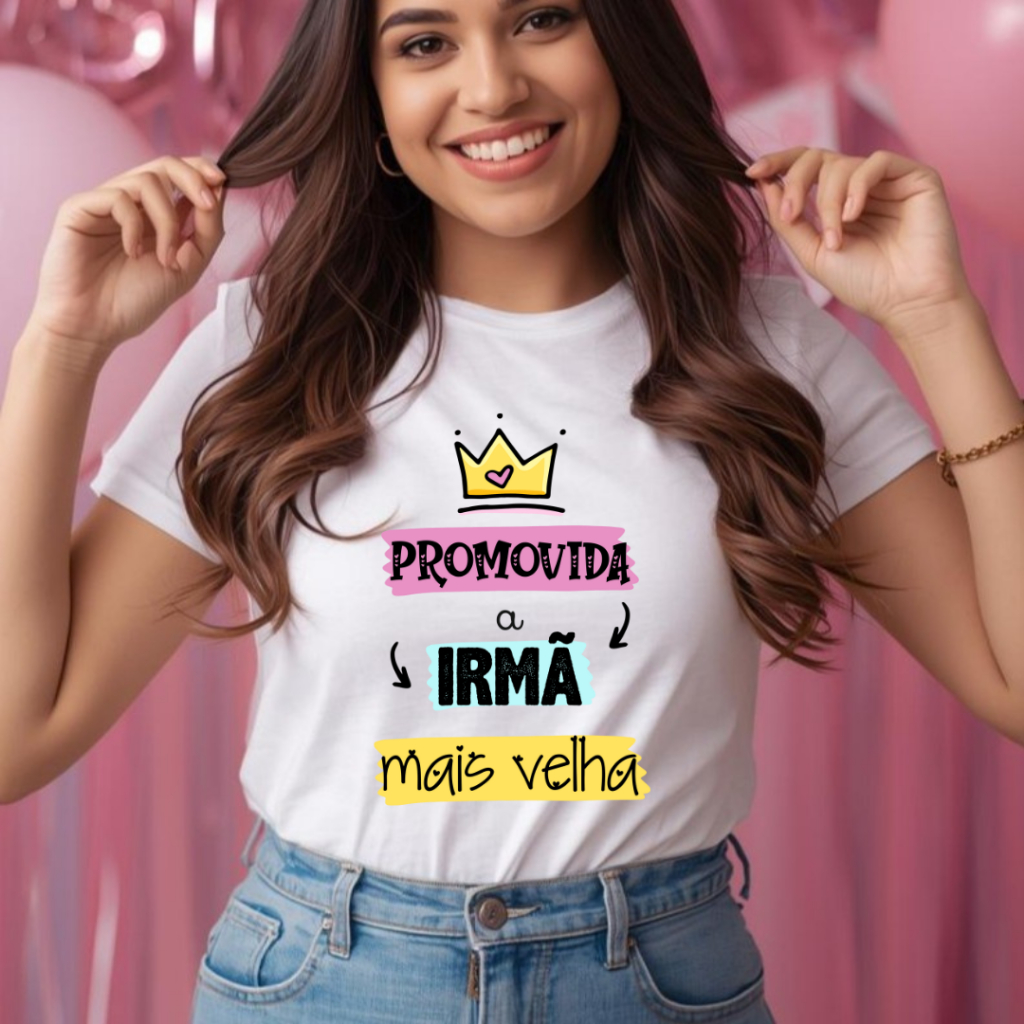 Camiseta Adulto Promovida Irmã mais velha [est.1] Chá de bebê e Revelação ZLprint