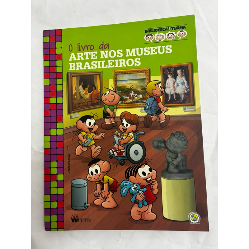 O livro da arte nos museus brasileiros - FTD | Biblioteca da turma