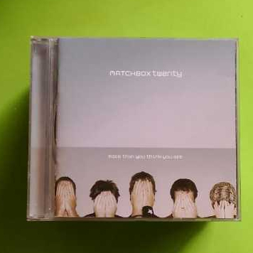 cd MATCHBOX TWENTY - more than you think you are