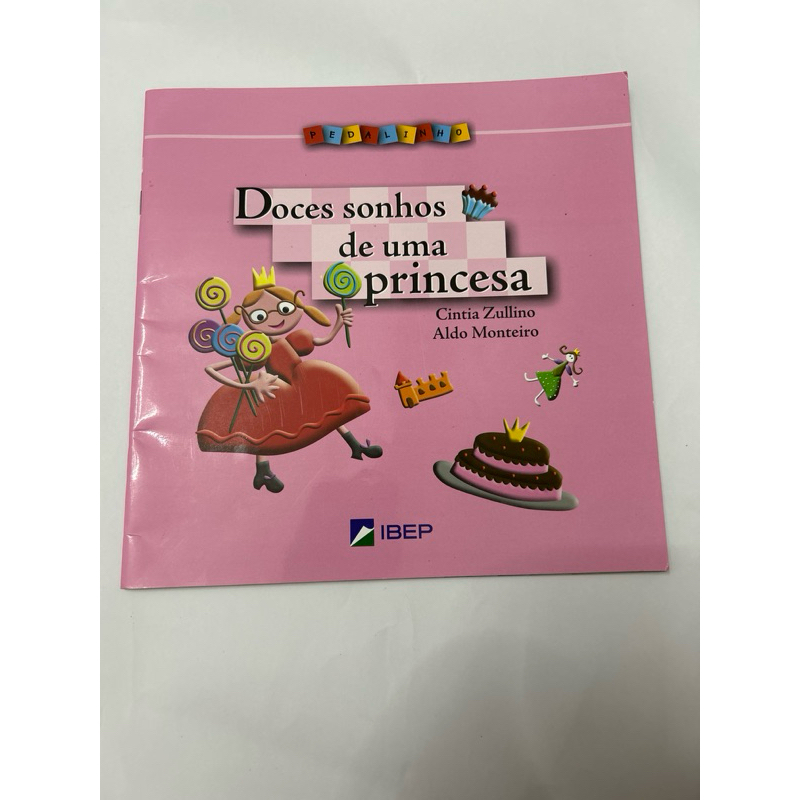 Doces sonhos de uma princesa - Cintia Zullino e Aldo Monteiro