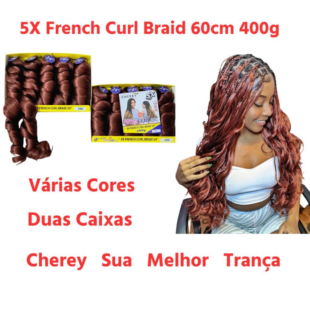 Kit com 2 French Curl 400g (5X) Crochet Braids Fibra Sintética Premium da Cherey – ENVIO IMEDIATO