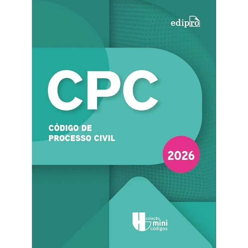 CPC - Código de processo civil 2026 - Coleção Mini Códigos - ( LANÇAMENTO ) Livros de direito