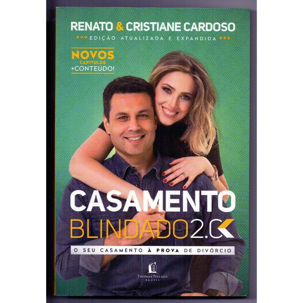 Casamento blindado 2.0 – Renato Cardoso, Cristiane Cardoso